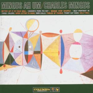Charles Mingus – Mingus Ah Um (Vinyl)