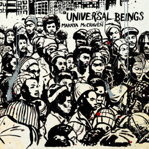Makaya McCraven - Universal Beings (Vinyl)