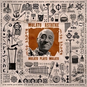 Mulatu Astatke – Mulatu Plays Mulatu (Vinyl)