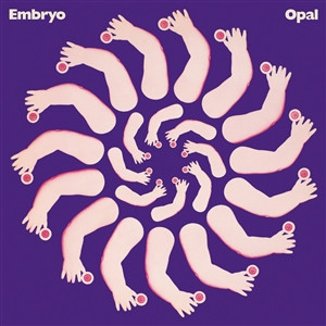 Embryo - Opal (Vinyl)