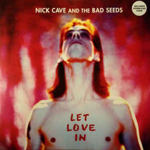 Nick Cave And The Bad Seeds - Let love In (Vinyl)