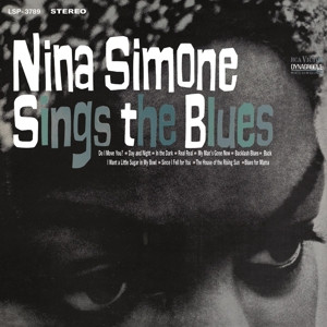 Nina Simone - Nina Simone Sings The Blues (Vinyl)