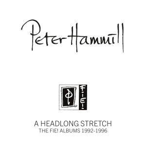 Peter Hammill – A Headlong Stretch: The Fie! Albums 1992-1996 (CD) (Boxset)
