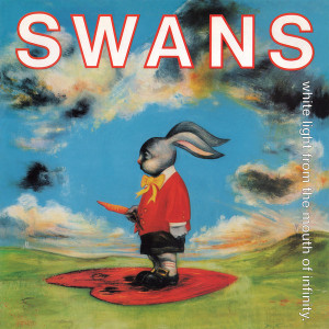 Swans - White Light From The Mouth Of Infinity (Vinyl)