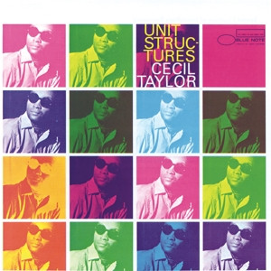 Cecil Taylor - Unit Structures (Vinyl)