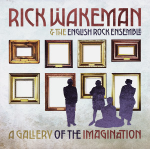 Rick Wakeman & The English Rock Ensemble - A Gallery Of The Imagination (Vinyl)