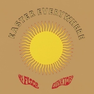 13th Floor Elevators – Easter Everywhere (Vinyl)
