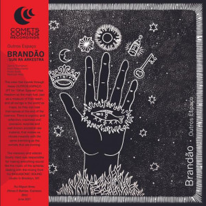 Rodrigo Brandao, The Sun Ra Arkestra - Outros Espaço (Vinyl)