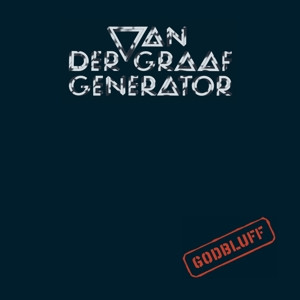 Van Der Graaf Generator - Godbluff (Vinyl)