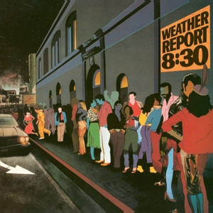 Weather Report - 8:30 (Vinyl)