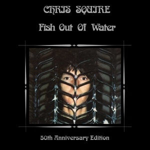 Chris Squire - Fish Out Of Water (50th Anniversary Edition) (Vinyl)