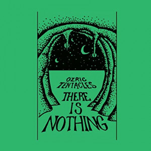 Ozric Tentacles - There Is Nothing (Vinyl)