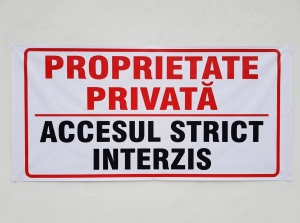 Banner Proprietate Privata - Accesul Strict Interzis