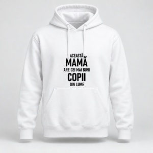 Hanorac personalizat Aceasta mama are cei mai buni copii din lume