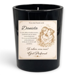 Lumânare parfumată personalizată pentru soră – pahar negru