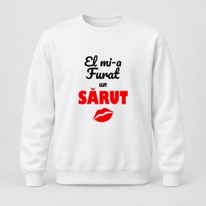 Pulover personalizat El mi a furat un sarut