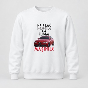 Pulover personalizat Ne plac femeile dar iubim masinile, alfa romeo giulia