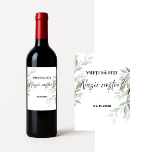 Sticlă de Vin Personalizată „Vreți Să Fiți Nașii Noștri?” – Etichetă Elegantă pentru Întrebat Nașii