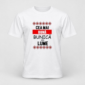 Tricou personalizat Cea mai buna bunica din lume, motive traditionale