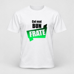 Tricou personalizat Cel mai bun frate, model verde