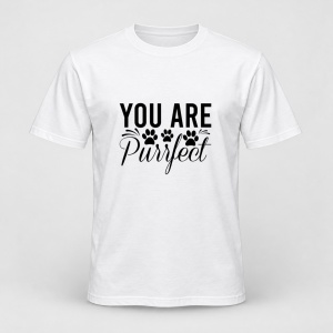 Tricou personalizat You are purrfect