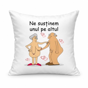 Pernă personalizată Ne sustinem unul pe altul, model pensionari