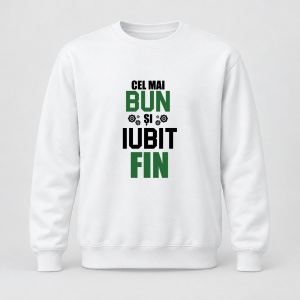 Pulover personalizat Cel mai bun si iubit fin, model 1