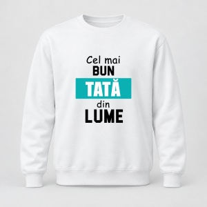 Pulover personalizat Cel mai bun tata din lume, model 1