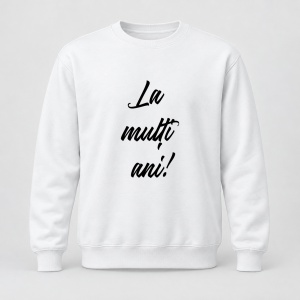 Pulover personalizat La multi ani