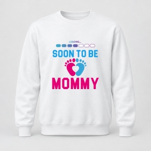 Pulover personalizat Loading...soon to be mommy