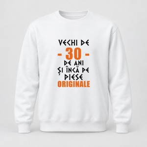 Pulover personalizat Vechi de 30 de ani si inca pe piese originale