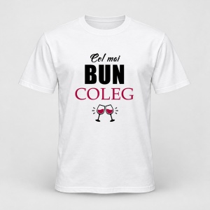 Tricou personalizat Cel mai bun coleg, model pahare