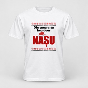 Tricou personalizat Din cana asta bea doar nasu, craciun, traditional