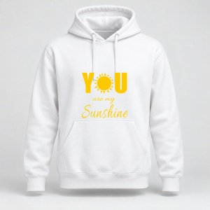 Hanorac personalizat You are my sunshine
