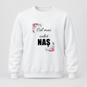 Pulover personalizat Cel mai iubit nas
