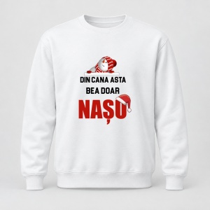 Pulover personalizat Din cana asta bea doar nasu, model craciun