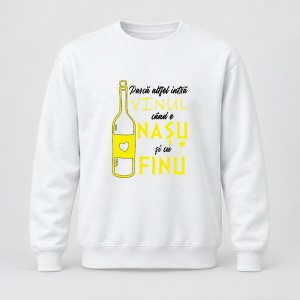 Pulover personalizat Parca altfel intra vinul cand e nasu si cu finu