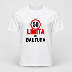 Tricou personalizat 50 limita de bautura