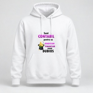Hanorac personalizat Sunt contabil pentru ca magician financiar suna dubios