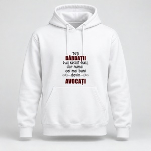 Hanorac personalizat Toti barbatii s au nascut egali, dar numai cei mai buni devin avocati
