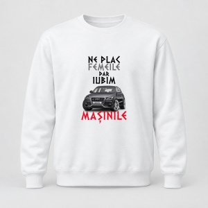 Pulover personalizat Ne plac femeile dar iubim masinile, audi q5