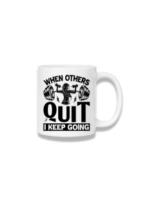 Cană ceramică 380 ml – When Others Quit, I Keep Going