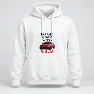 Hanorac personalizat Barbatii adevarati conduc alfa romeo giulia