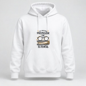 Hanorac personalizat Cel mai profesor istorie