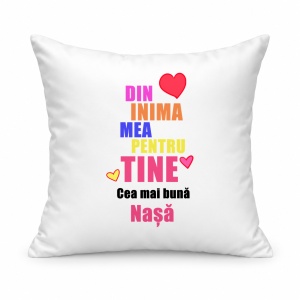 Pernă personalizată Din inima mea pentru tine, cea mai buna nasa