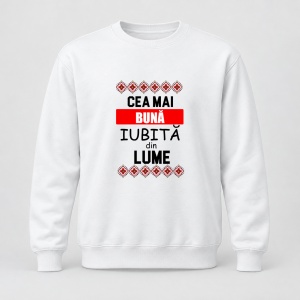 Pulover personalizat Cea mai buna iubita din lume, motive traditionale