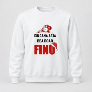 Pulover personalizat Din cana asta bea doar finu, model craciun