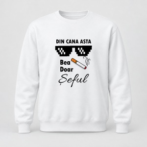 Pulover personalizat Din cana asta bea doar seful