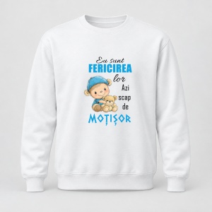 Pulover personalizat Eu sunt fericirea lor azi scap de motisor, baiat