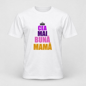 Tricou personalizat Cea mai buna mama, coroana multicolor